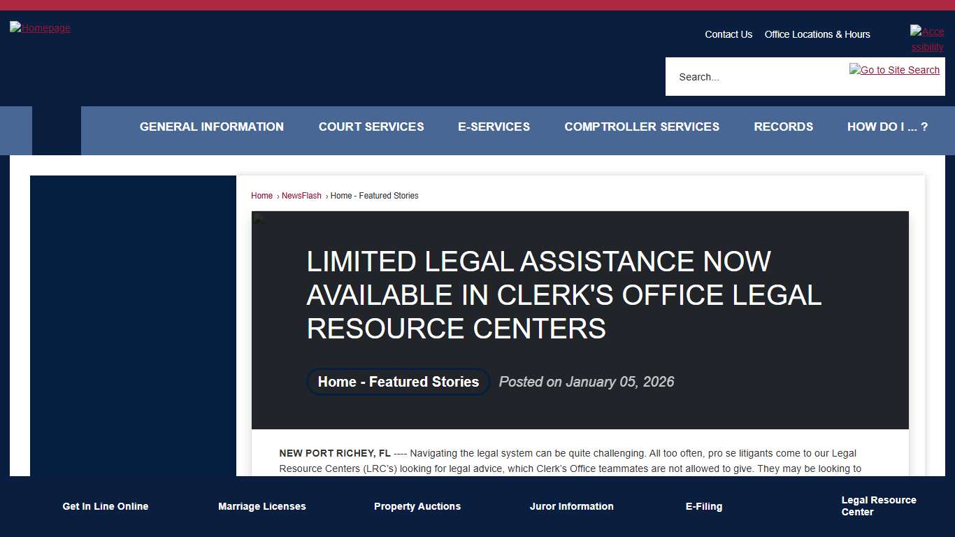 LIMITED LEGAL ASSISTANCE NOW AVAILABLE IN CLERK'S OFFICE LEGAL RESOURCE CENTERS • Pasco County Clerks, FL